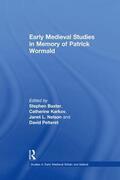 Baxter / Karkov / Pelteret |  Early Medieval Studies in Memory of Patrick Wormald | Buch |  Sack Fachmedien