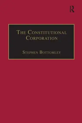 Bottomley |  The Constitutional Corporation | Buch |  Sack Fachmedien
