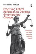 Morley |  Practising Critical Reflection to Develop Emancipatory Change | Buch |  Sack Fachmedien
