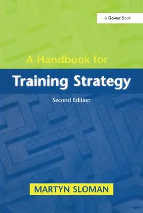 Sloman |  A Handbook for Training Strategy | Buch |  Sack Fachmedien
