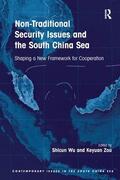 Wu / Zou |  Non-Traditional Security Issues and the South China Sea | Buch |  Sack Fachmedien