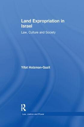 Holzman-Gazit |  Land Expropriation in Israel | Buch |  Sack Fachmedien
