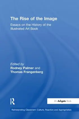 Palmer / Frangenberg |  The Rise of the Image | Buch |  Sack Fachmedien