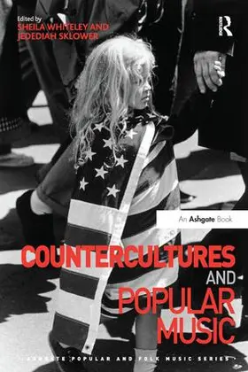 Whiteley / Sklower | Countercultures and Popular Music | Buch | 978-1-138-24994-3 | sack.de