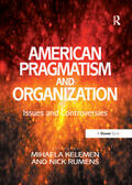 Rumens / Kelemen |  American Pragmatism and Organization | Buch |  Sack Fachmedien