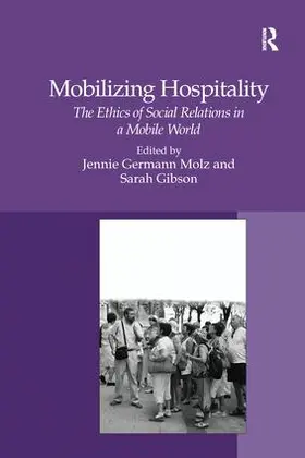 Gibson / Molz |  Mobilizing Hospitality | Buch |  Sack Fachmedien