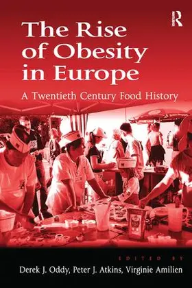Oddy / Atkins | The Rise of Obesity in Europe | Buch | 978-1-138-25110-6 | www.sack.de