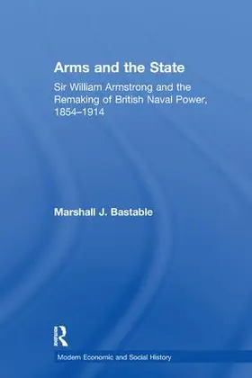 Bastable |  Arms and the State | Buch |  Sack Fachmedien
