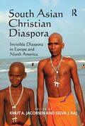 Raj / Jacobsen |  South Asian Christian Diaspora | Buch |  Sack Fachmedien