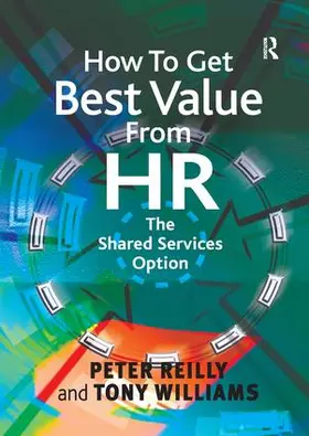 Reilly / Williams | How to Get Best Value from HR | Buch | 978-1-138-25255-4 | www.sack.de