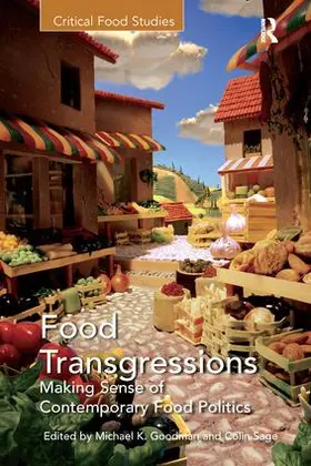 Goodman / Sage | Food Transgressions | Buch | 978-1-138-25260-8 | sack.de