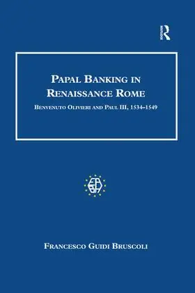 Bruscoli | Papal Banking in Renaissance Rome | Buch | 978-1-138-25264-6 | sack.de