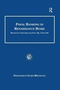 Bruscoli |  Papal Banking in Renaissance Rome | Buch |  Sack Fachmedien