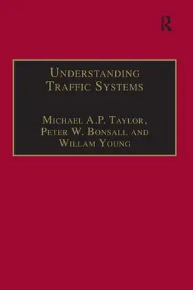 Taylor / Bonsall |  Understanding Traffic Systems | Buch |  Sack Fachmedien