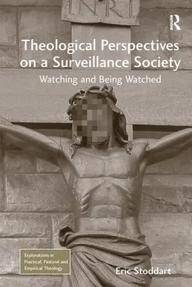 Stoddart |  Theological Perspectives on a Surveillance Society | Buch |  Sack Fachmedien
