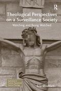 Stoddart |  Theological Perspectives on a Surveillance Society | Buch |  Sack Fachmedien