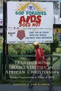 Klinken |  Transforming Masculinities in African Christianity | Buch |  Sack Fachmedien