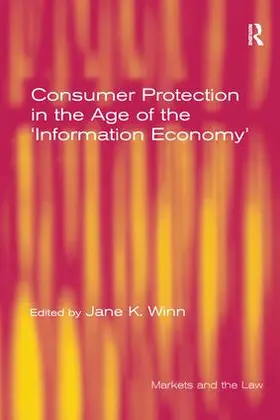 Winn | Consumer Protection in the Age of the 'Information Economy' | Buch | 978-1-138-25353-7 | sack.de