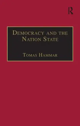 Hammar | Democracy and the Nation State | Buch | 978-1-138-25355-1 | www.sack.de