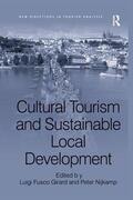 Girard / Nijkamp |  Cultural Tourism and Sustainable Local Development | Buch |  Sack Fachmedien