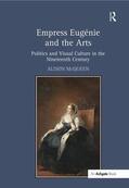 McQueen |  Empress Eugenie and the Arts | Buch |  Sack Fachmedien