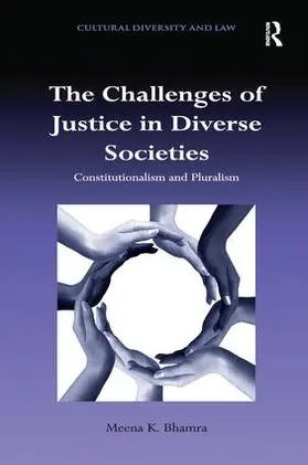 Bhamra |  The Challenges of Justice in Diverse Societies | Buch |  Sack Fachmedien