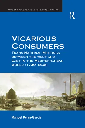 Perez-Garcia | Vicarious Consumers | Buch | 978-1-138-25465-7 | sack.de