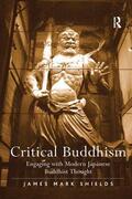 Shields |  Critical Buddhism | Buch |  Sack Fachmedien
