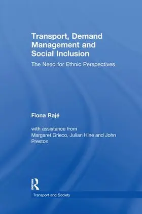 Rajé |  Transport, Demand Management and Social Inclusion | Buch |  Sack Fachmedien