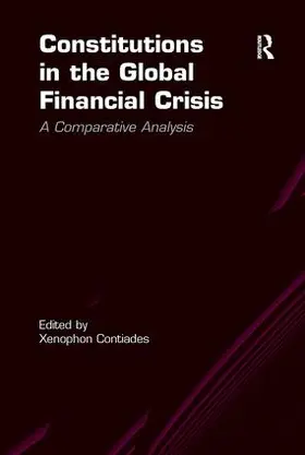 Contiades |  Constitutions in the Global Financial Crisis | Buch |  Sack Fachmedien
