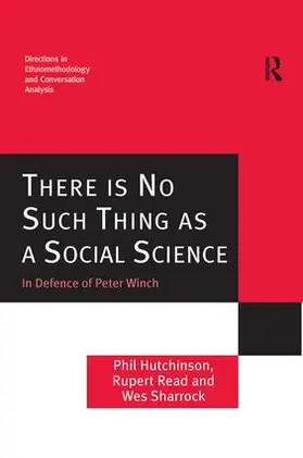 Hutchinson / Read / Sharrock |  There is No Such Thing as a Social Science | Buch |  Sack Fachmedien
