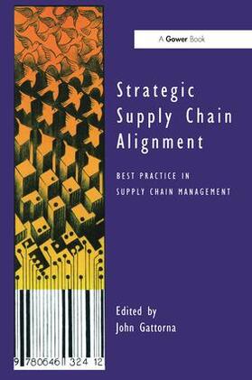 Gattorna |  Strategic Supply Chain Alignment | Buch |  Sack Fachmedien