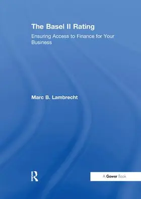 Lambrecht | The Basel II Rating | Buch | 978-1-138-25623-1 | sack.de