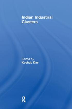Das | Indian Industrial Clusters | Buch | 978-1-138-25869-3 | sack.de