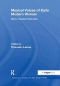 LaMay |  Musical Voices of Early Modern Women | Buch |  Sack Fachmedien