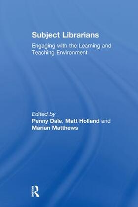 Dale / Holland | Subject Librarians | Buch | 978-1-138-25896-9 | sack.de