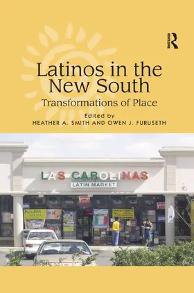 Furuseth / Smith |  Latinos in the New South | Buch |  Sack Fachmedien
