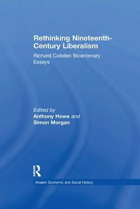 Morgan / Howe |  Rethinking Nineteenth-Century Liberalism | Buch |  Sack Fachmedien