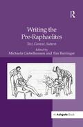 Barringer / Giebelhausen |  Writing the Pre-Raphaelites | Buch |  Sack Fachmedien