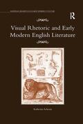 Acheson |  Visual Rhetoric and Early Modern English Literature | Buch |  Sack Fachmedien