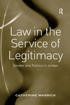 Warrick |  Law in the Service of Legitimacy | Buch |  Sack Fachmedien