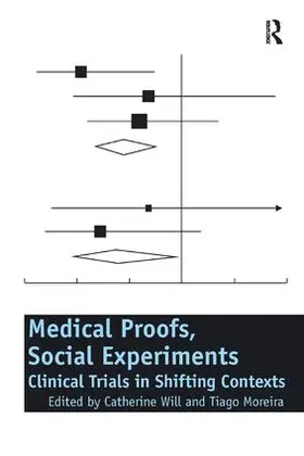 Will / Moreira |  Medical Proofs, Social Experiments | Buch |  Sack Fachmedien