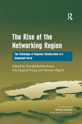 Haug / Baldersheim |  The Rise of the Networking Region | Buch |  Sack Fachmedien