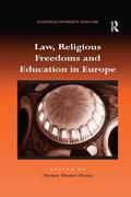 Hunter-Henin |  Law, Religious Freedoms and Education in Europe | Buch |  Sack Fachmedien