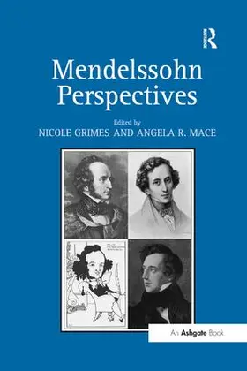 Grimes / Mace |  Mendelssohn Perspectives | Buch |  Sack Fachmedien