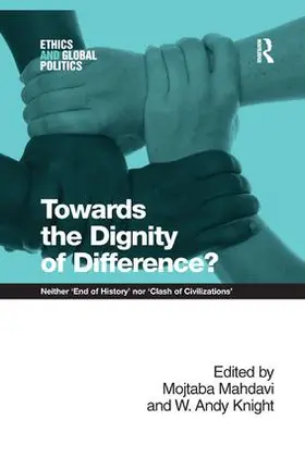 Mahdavi / Knight |  Towards the Dignity of Difference? | Buch |  Sack Fachmedien