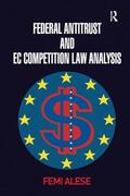 Alese |  Federal Antitrust and EC Competition Law Analysis | Buch |  Sack Fachmedien