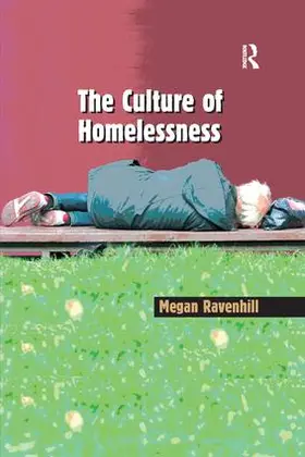 Ravenhill |  The Culture of Homelessness | Buch |  Sack Fachmedien