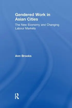 Brooks |  Gendered Work in Asian Cities | Buch |  Sack Fachmedien