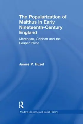 Huzel |  The Popularization of Malthus in Early Nineteenth-Century England | Buch |  Sack Fachmedien